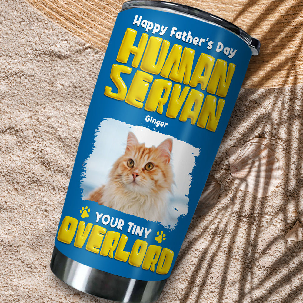 Custom Photo Father's day Birthday Gifts For Cat Dad, Cat Lovers • Cat Overlord Rules Photo - Personalized Tumbler