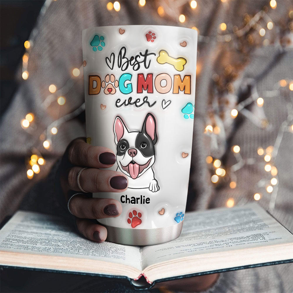 Custom Mother's day Birthday Gifts For Pet Mom, Pet Lovers • Mom Of The Dogs - Personalized 3D Inflated Effect Tumbler