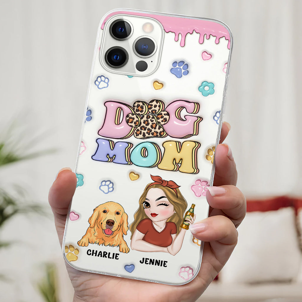 Dog Mom For Life - Personalized 3D Inflated Effect Phone Case