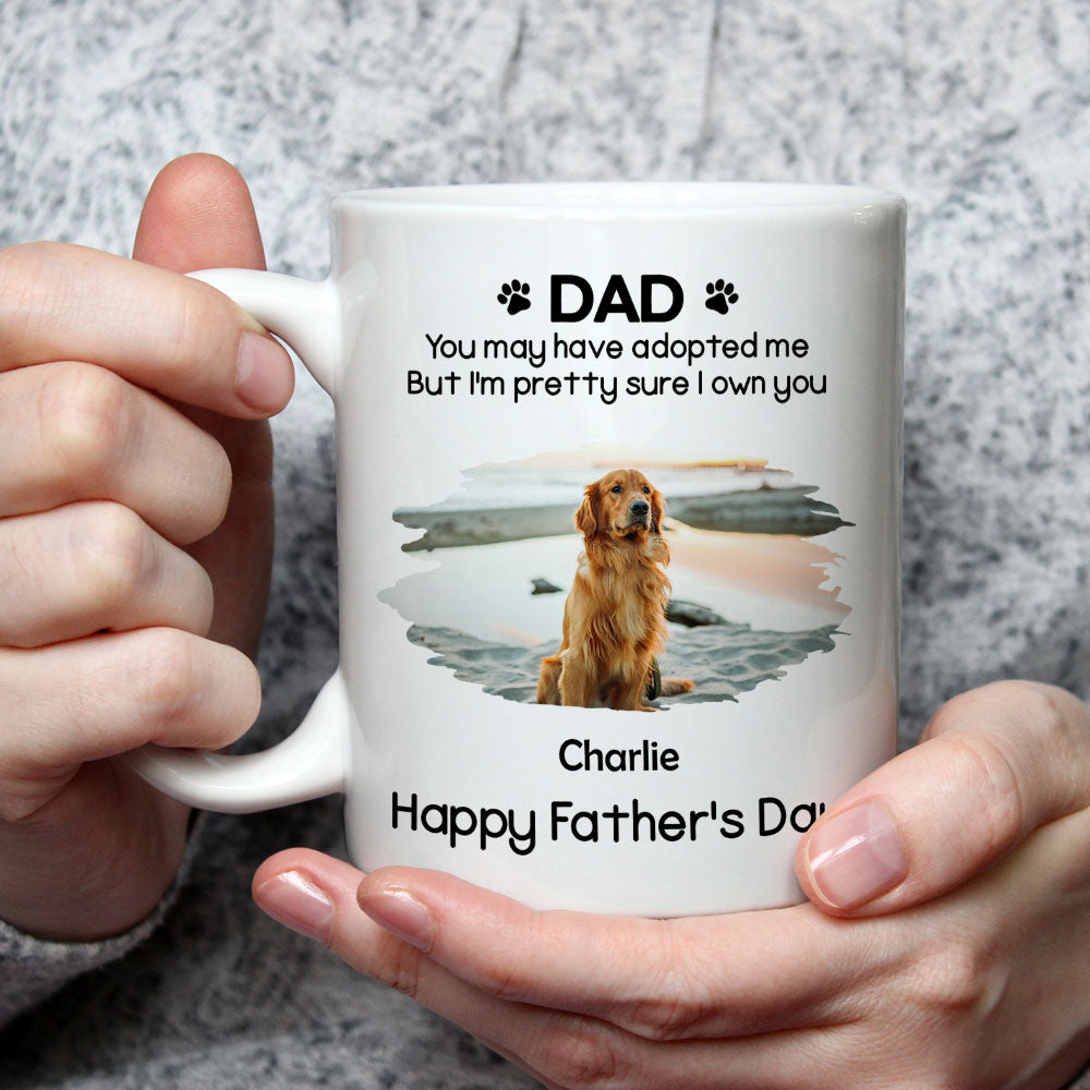 Custom Photo Father's day Birthday Gifts For Dog Dad, Dog Lovers • I Own You For Sure Version Photo - Personalized Coffee Mug