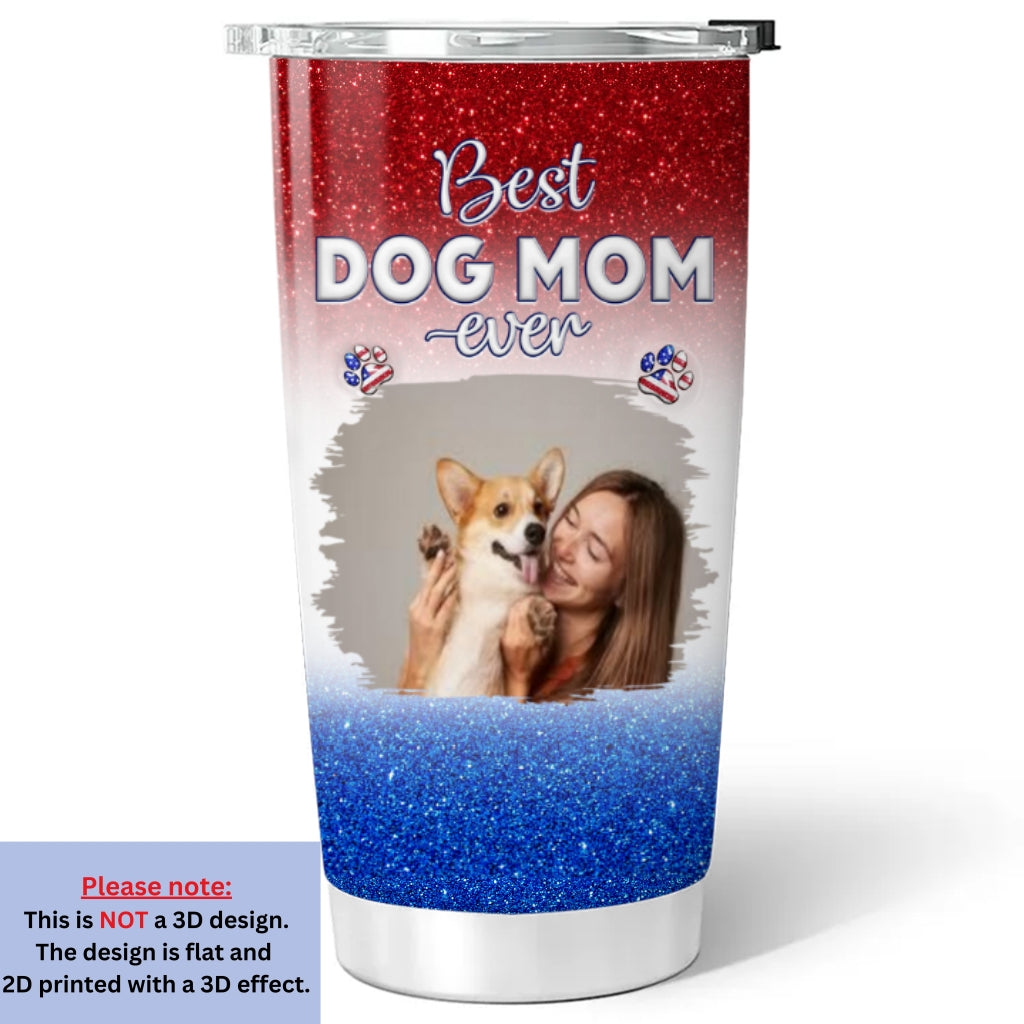 Custom Photo Christmas Birthday Gifts For Dog Mom, Dog Lovers • American Lovely Dog Mom Photo - Personalized 3D Inflated Effect Tumbler