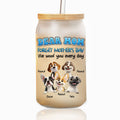 I Woof You Every Day - Personalized Glass Can