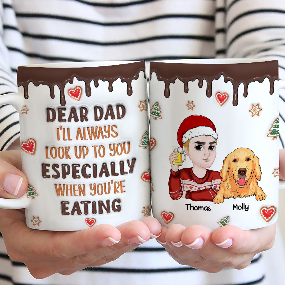 Custom Christmas Birthday Gifts For Dog Lovers • I Will Always Look Up To You - Personalized 3D Inflated Effect Mug