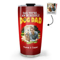 Custom Photo Father's day Birthday Gifts For Dog Dad, Dog Lovers • You Are An Awesome Dog Dad Ver Photo - Personalized 3D Inflated Effect Tumbler