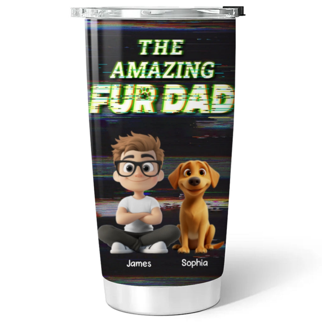 Custom Father's day Birthday Gifts For Pet Dad, Pet Lovers • This Is Our Awesome Pet Dad - Personalized Tumbler