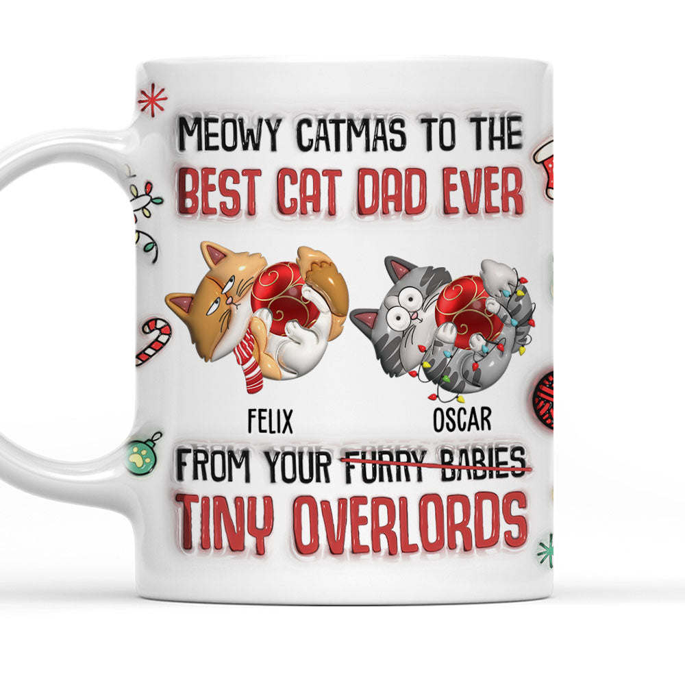 Custom Christmas Birthday Gifts For Cat Lovers • Meowy Catmas To The Best Cat Dad - Personalized 3D Inflated Effect Mug