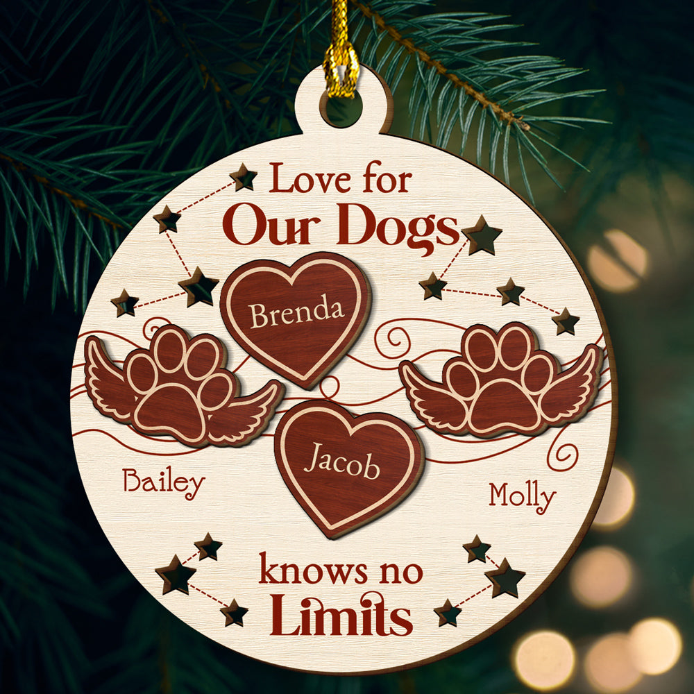 Custom Christmas Memorial Sympathy Gifts For Dogs, Cats • Love For My Dogs Knows No Limits - Personalized Freeshape 2-Layered Wood Ornament