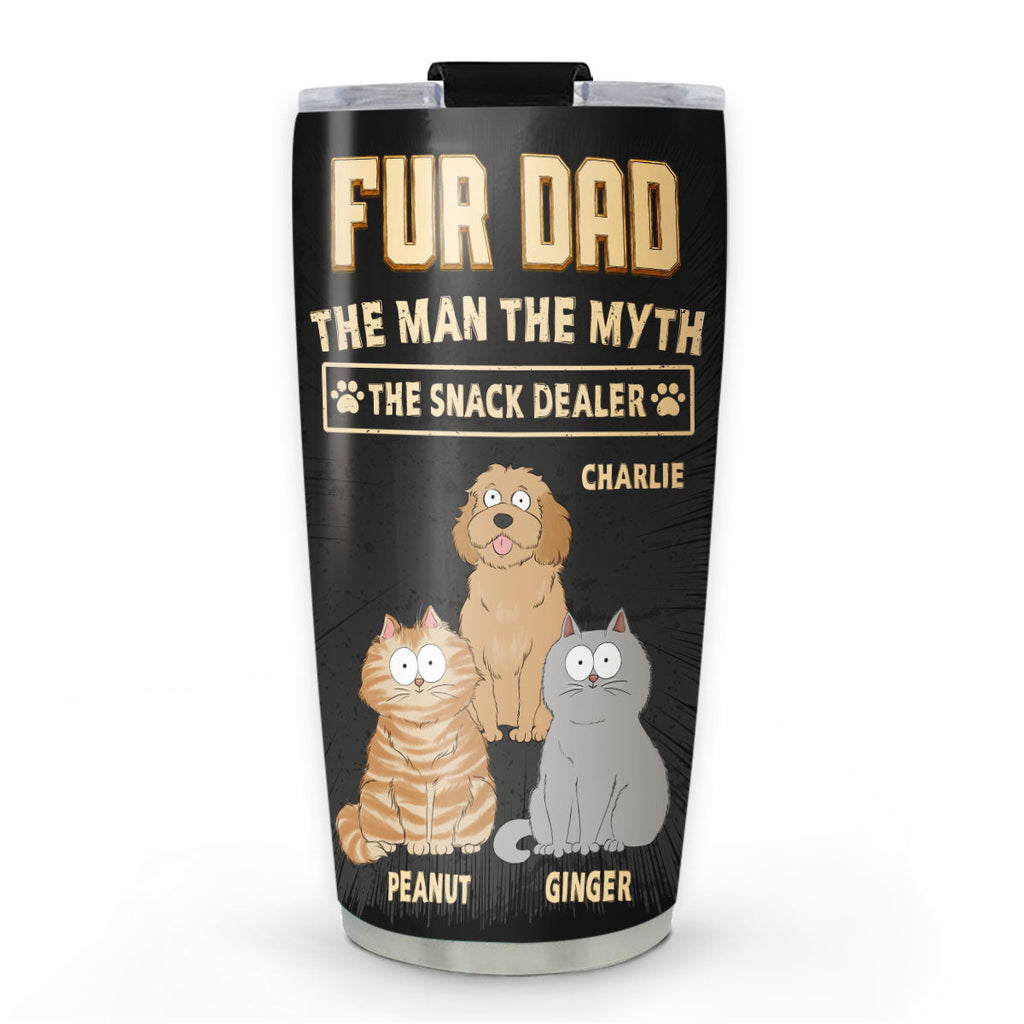 Custom Father's day Birthday Gifts For Pet Dad, Pet Lovers • The Snack Dealer Fur Dad - Personalized Tumbler
