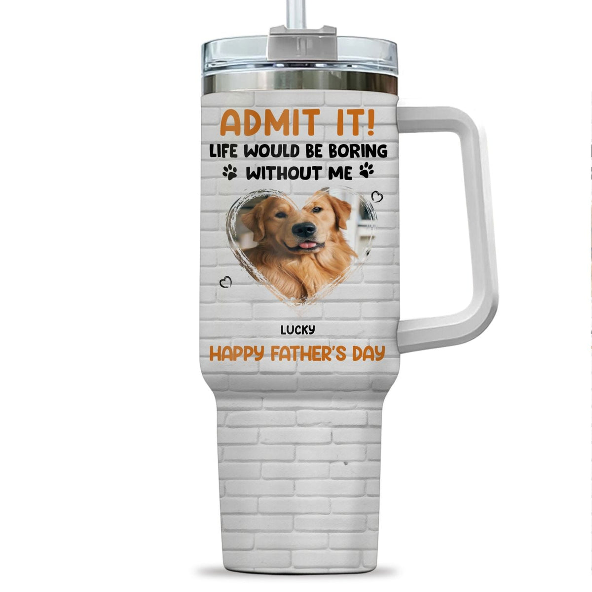 Custom Photo Father's day Birthday Gifts For Dog Dad, Dog Lovers • Admit It Dad Orange Photo - Personalized Tumbler