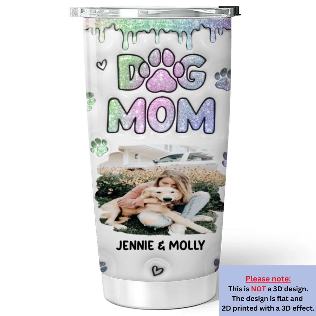 Custom Photo Mother's day Birthday Gifts For Dog Mom, Dog Lovers • Lovely Chibi Dog Mom Version Photo - Personalized 3D Inflated Effect Tumbler