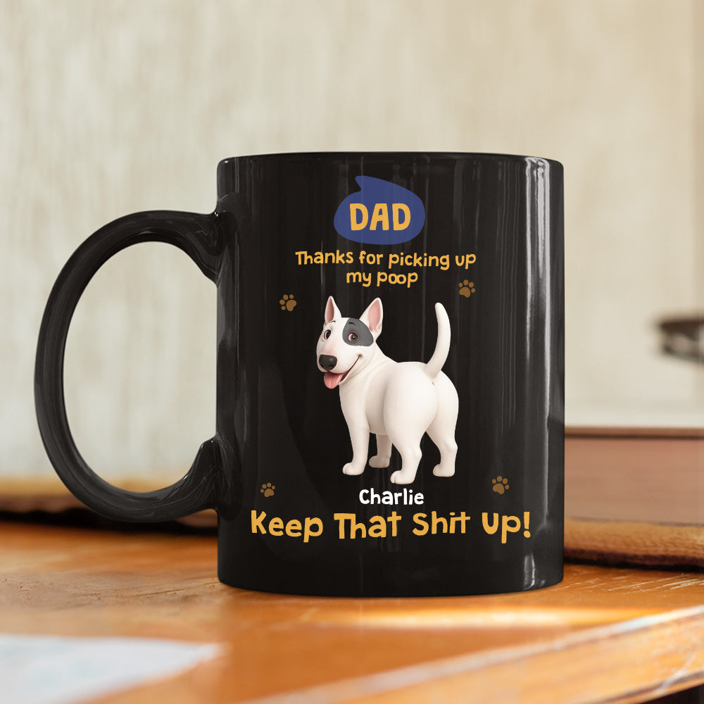 Custom Christmas Birthday Gifts For Dog Lovers • Keet That Shit Up Dog Parent - Personalized Coffee Mug