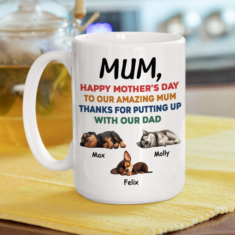 Custom Mother's day Birthday Gifts For Dog Mom, Dog Lovers • Happy Mother Day - Personalized Coffee Mug