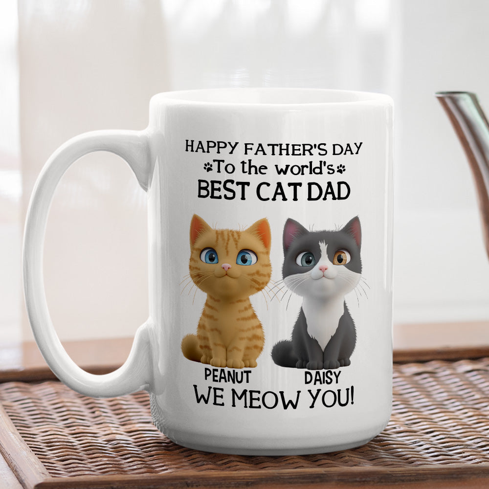 Custom Father's day Birthday Gifts For Cat Dad, Cat Lovers • I Love You The Best Cat Dad - Personalized Coffee Mug