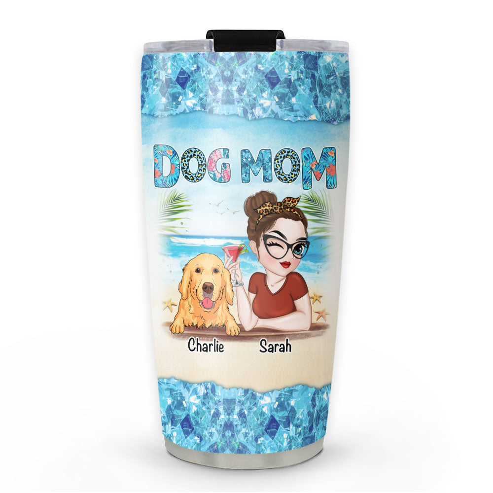 Custom Mother's day Birthday Gifts For Dog Mom, Dog Lovers • Summertime With Fur Babies - Personalized Tumbler