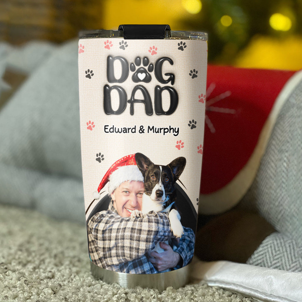 Custom Photo Christmas Birthday Gifts For Dog Dad, Dog Lovers • Dad Love You The Most Photo - Personalized 3D Inflated Effect Tumbler