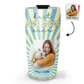 Custom Photo Mother's day Birthday Gifts For Dog Mom, Dog Lovers • My Best Mom Photo - Personalized Tumbler