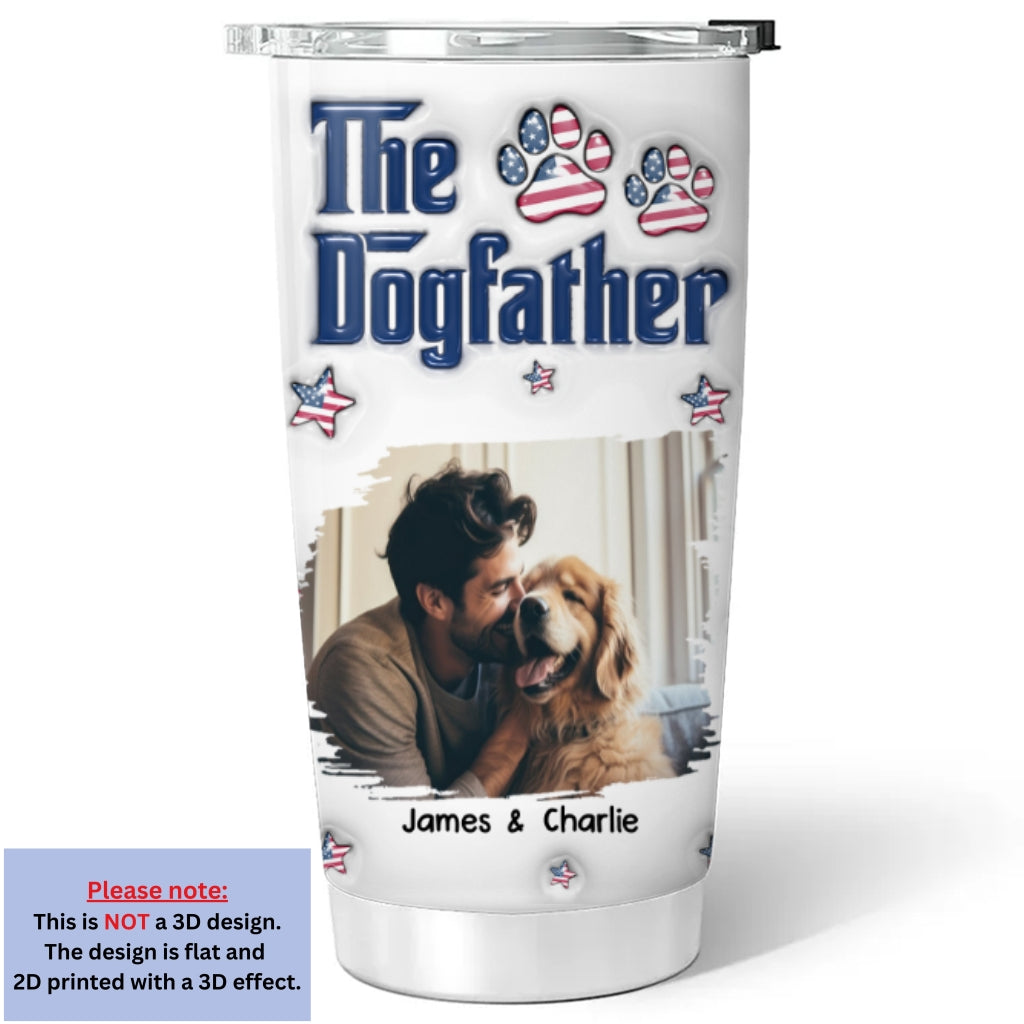 Custom Photo Christmas Birthday Gifts For Dog Dad, Dog Lovers • American Handsome Dog Dad Photo - Personalized 3D Inflated Effect Tumbler