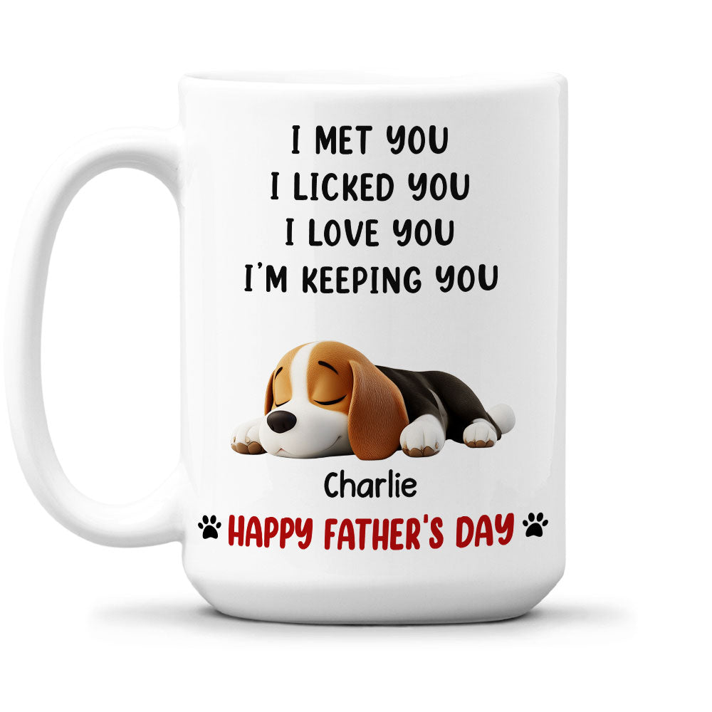 Custom Father's day Birthday Gifts For Dog Dad, Dog Lovers • We Licked And Love You - Personalized Coffee Mug