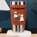 Custom Father's day Birthday Gifts For Dog Dad, Dog Lovers • The Dogfather - Personalized Leather Tumbler