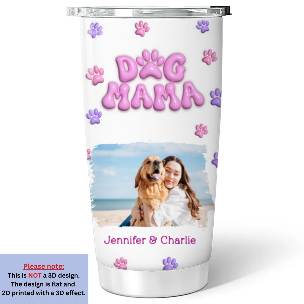 Custom Photo Christmas Birthday Gifts For Dog Mom, Dog Lovers • The One I Own Photo - Personalized 3D Effect Tumbler