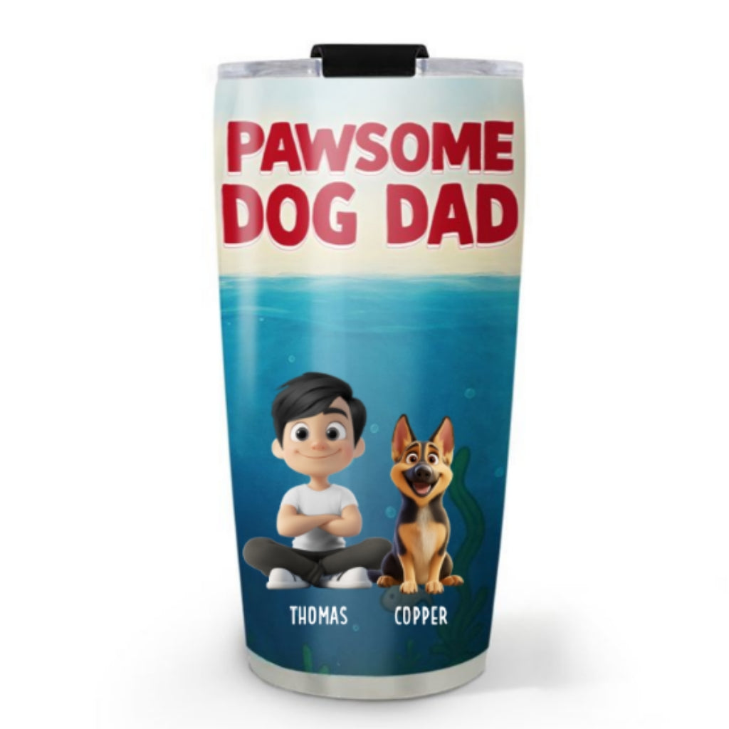 Custom Christmas Birthday Gifts For Dog Dad, Dog Lovers • Pawsome Dog Dad - Personalized Tumbler