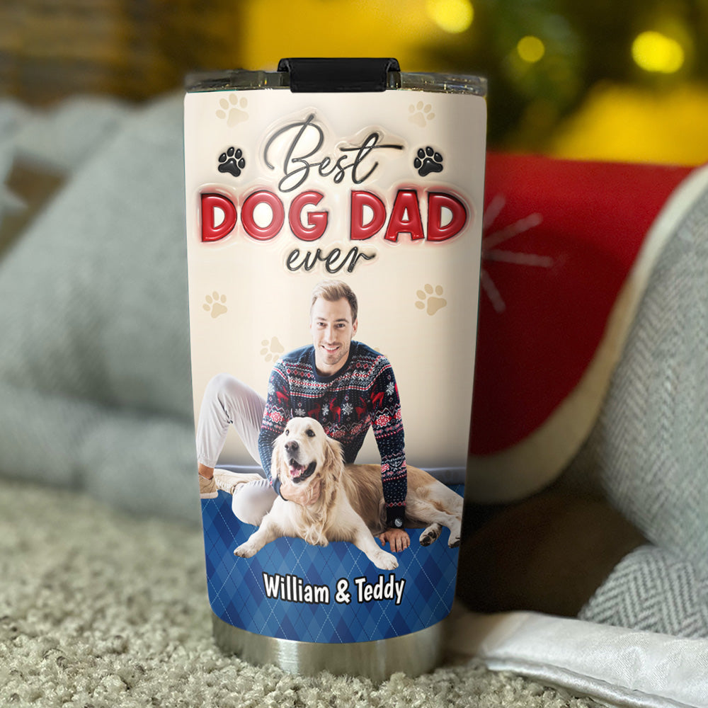 Custom Photo Christmas Birthday Gifts For Dog Dad, Dog Lovers • Best Handsome Dog Dad This Year Photo - Personalized 3D Inflated Effect Tumbler