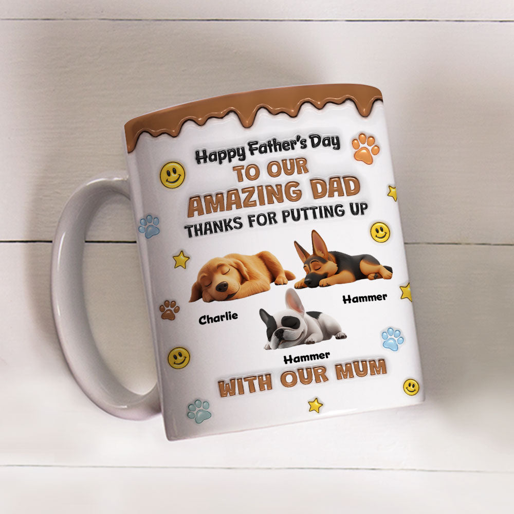 Custom Father's day Birthday Gifts For Dog Dad, Dog Lovers • Thank You For All Things Dog Dad - Personalized 3D Inflated Effect Mug