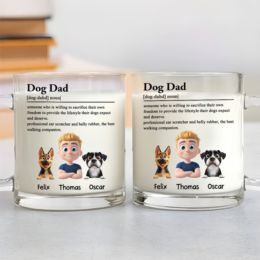Custom Father's day Birthday Gifts For Dog Dad, Dog Lovers • Dog Dad - Personalized Glass Mug