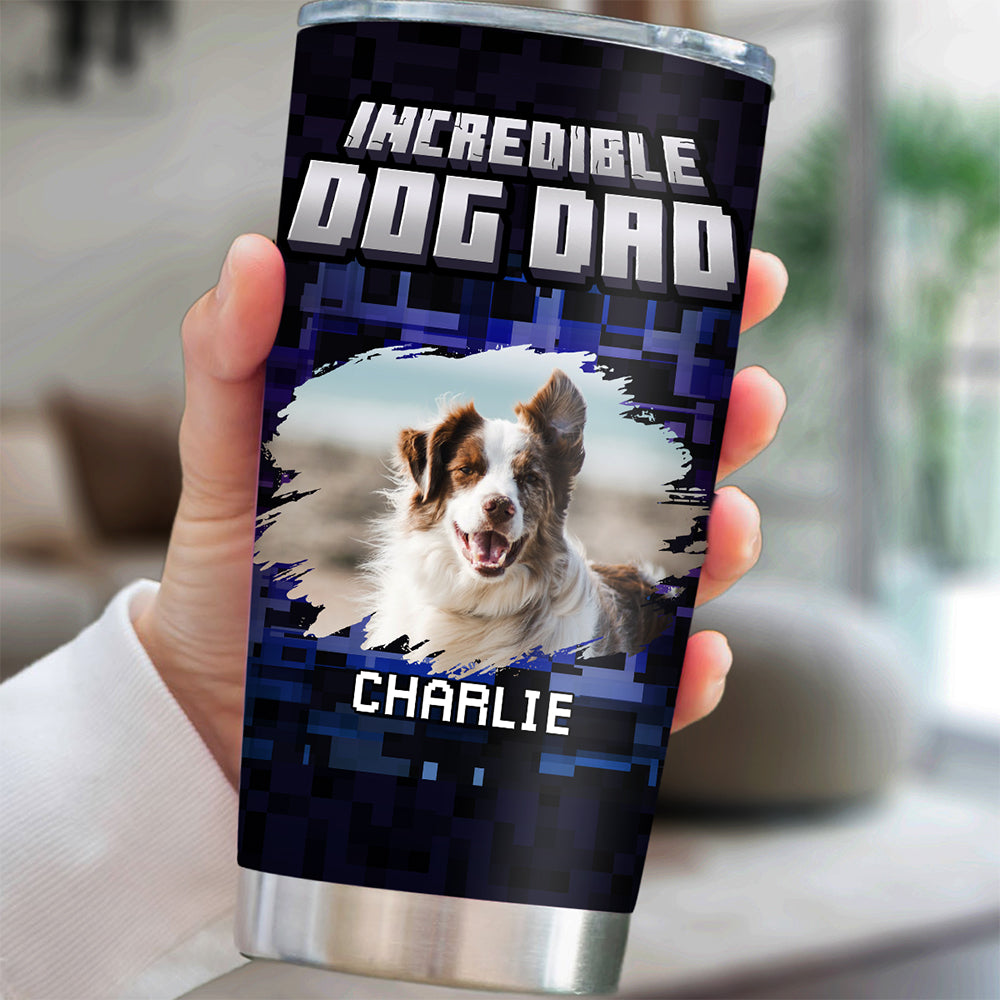 Custom Photo Father's day Birthday Gifts For Dog Dad, Dog Lovers • Freaking Amazing Dog Daddy Photo - Personalized Tumbler
