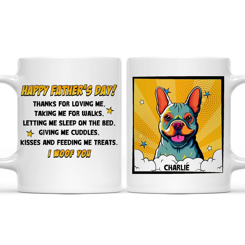 Custom Father's day Birthday Gifts For Dog Dad, Dog Lovers • Popart Thanks For Loving Us - Personalized Coffee Mug