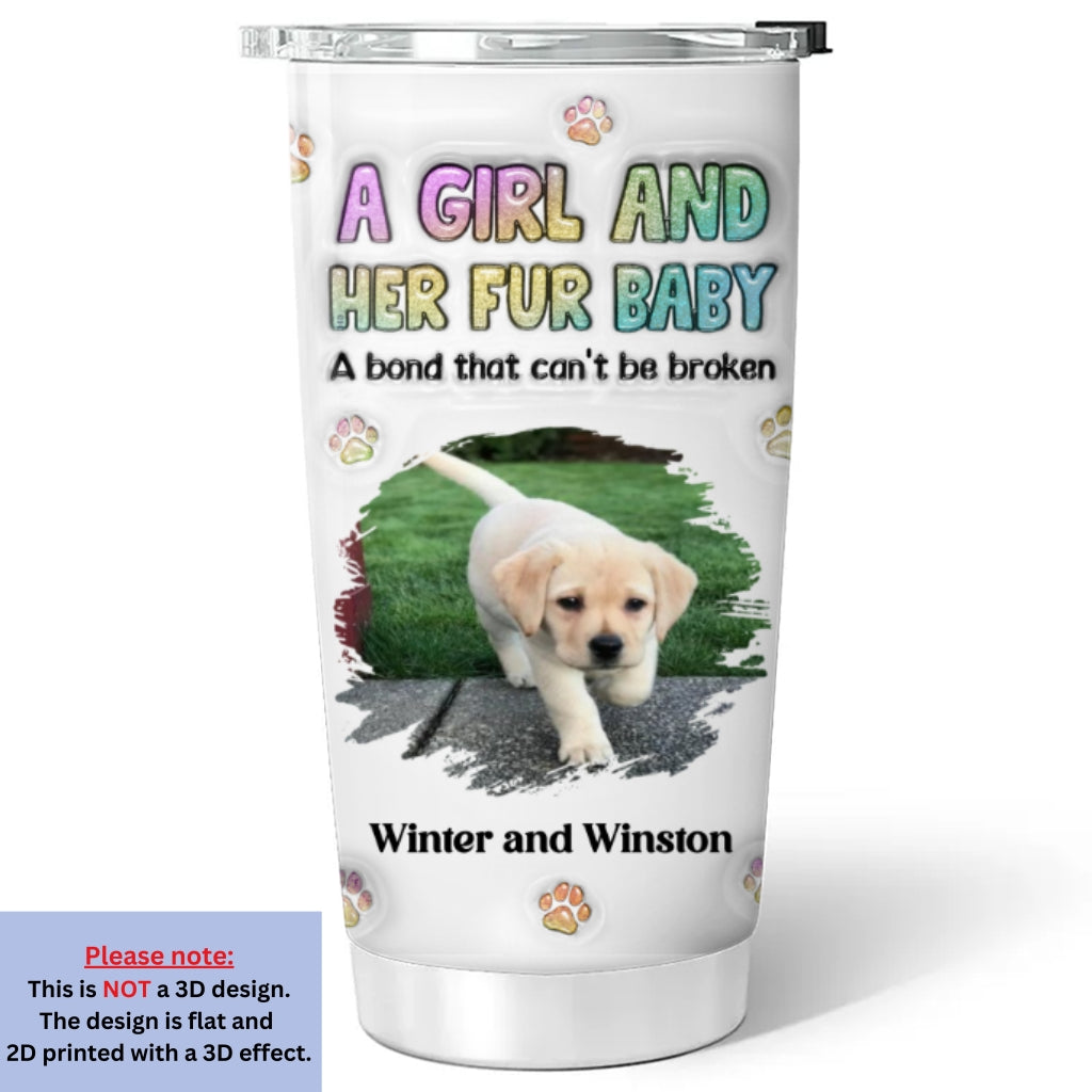 Custom Photo Christmas Birthday Gifts For Cat Mom, Cat Lovers • A Girl And Her Fur Baby Photo - Personalized 3D Inflated Effect Tumbler
