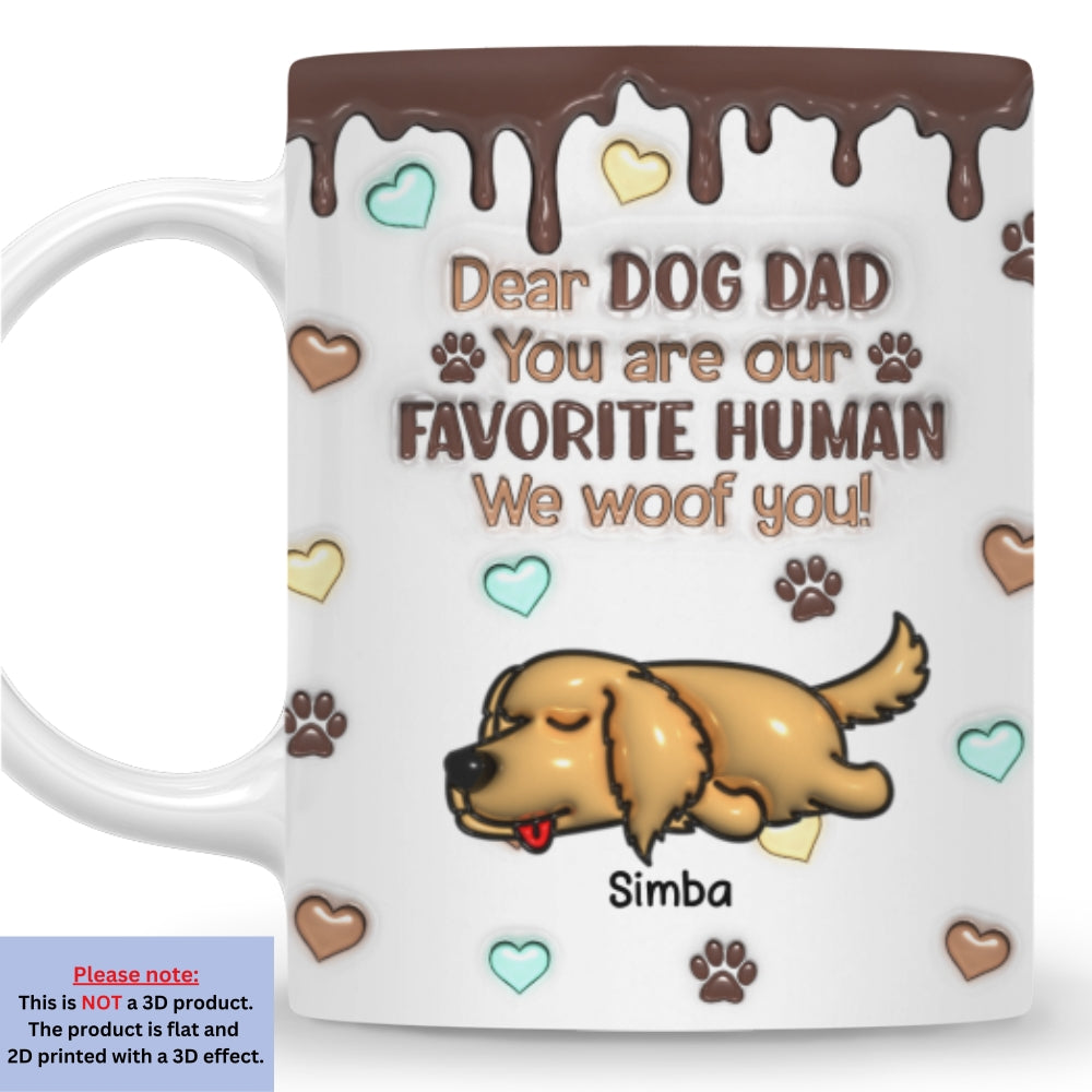 Custom Christmas Birthday Gifts For Dog Lovers • Favorite Human Version 2 - Personalized 3D Inflated Effect Mug