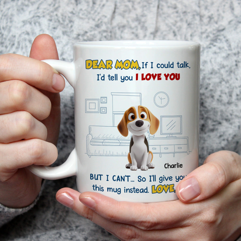 Custom Mother's Father's day Birthday Gifts For Dog Lovers • Here Is The Mug - Personalized Coffee Mug