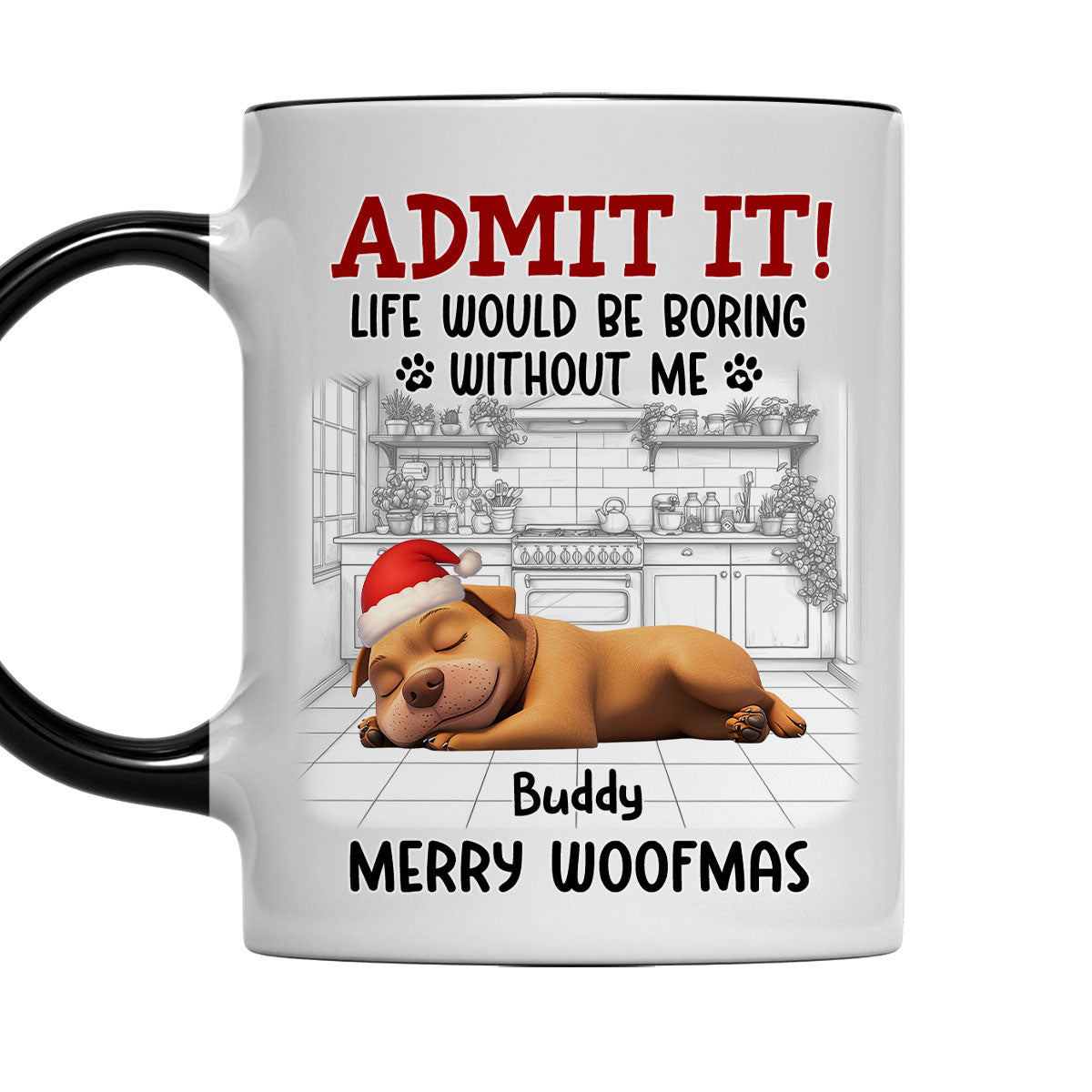 Custom Christmas Birthday Gifts For Dog Lovers • Would Be Boring Christmas - Personalized Accent Mug