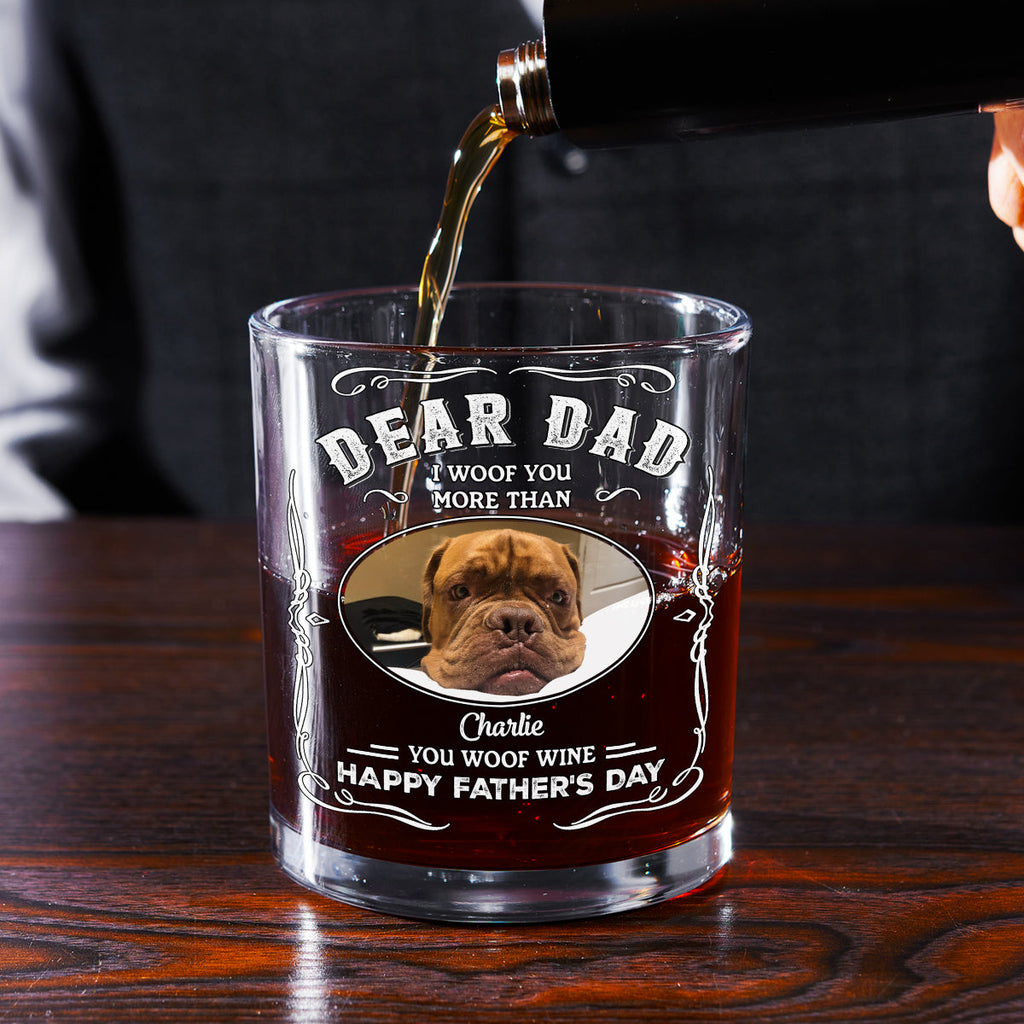 More Than You Woof Wine Photo - Personalized Whiskey Glass