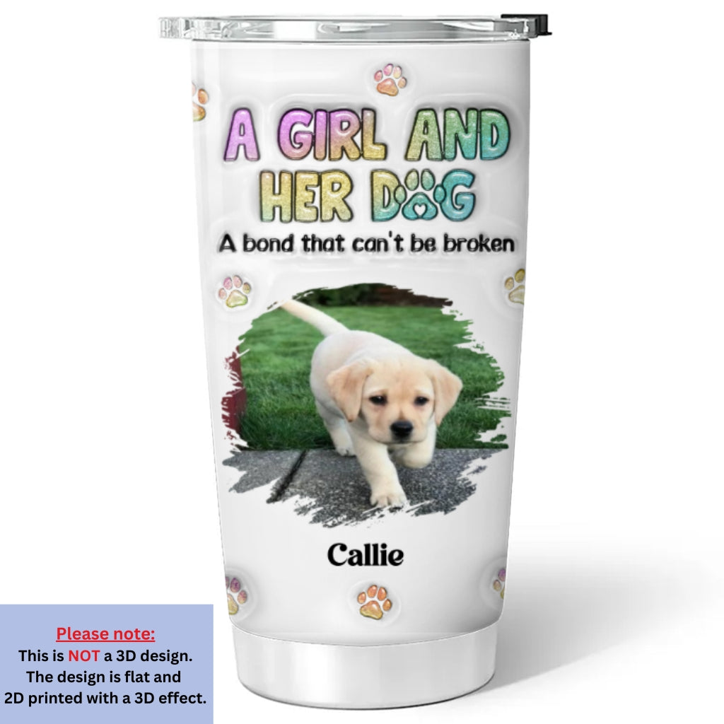 Custom Photo Christmas Birthday Gifts For Dog Mom, Dog Lovers • A Girl And Her Dog Photo - Personalized 3D Inflated Effect Tumbler