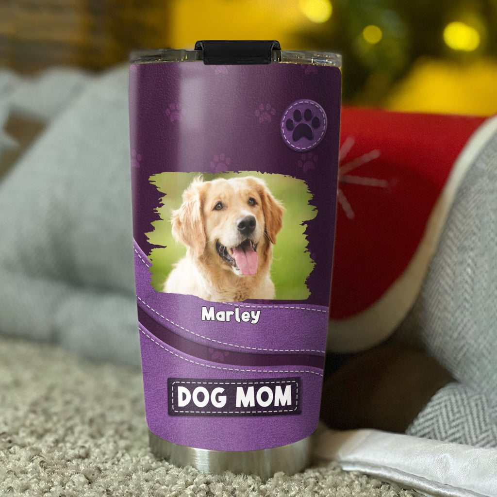 Custom Mother's day Birthday Gifts For Pet Mom, Pet Lovers • Life Is Better With Dogs Photo- Personalized Tumbler