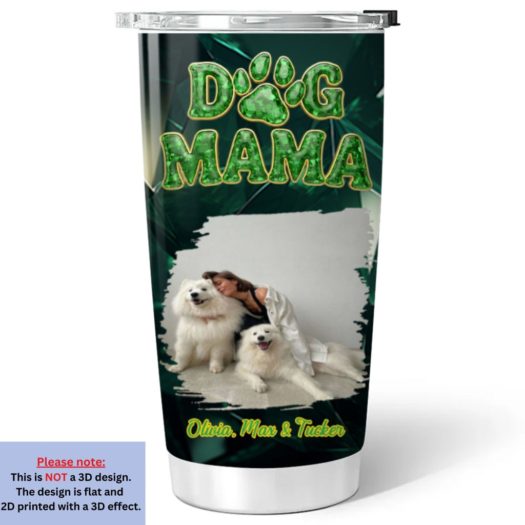 Custom Photo Christmas Birthday Gifts For Dog Mom, Dog Lovers • The Pearl Of My Eyes Photo - Personalized 3D Effect Tumbler