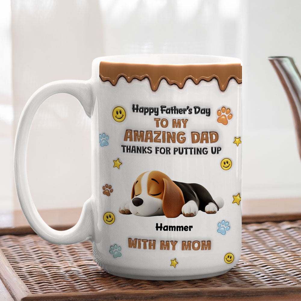 Custom Father's day Birthday Gifts For Dog Dad, Dog Lovers • Thank You For All Things Dog Dad - Personalized 3D Inflated Effect Mug