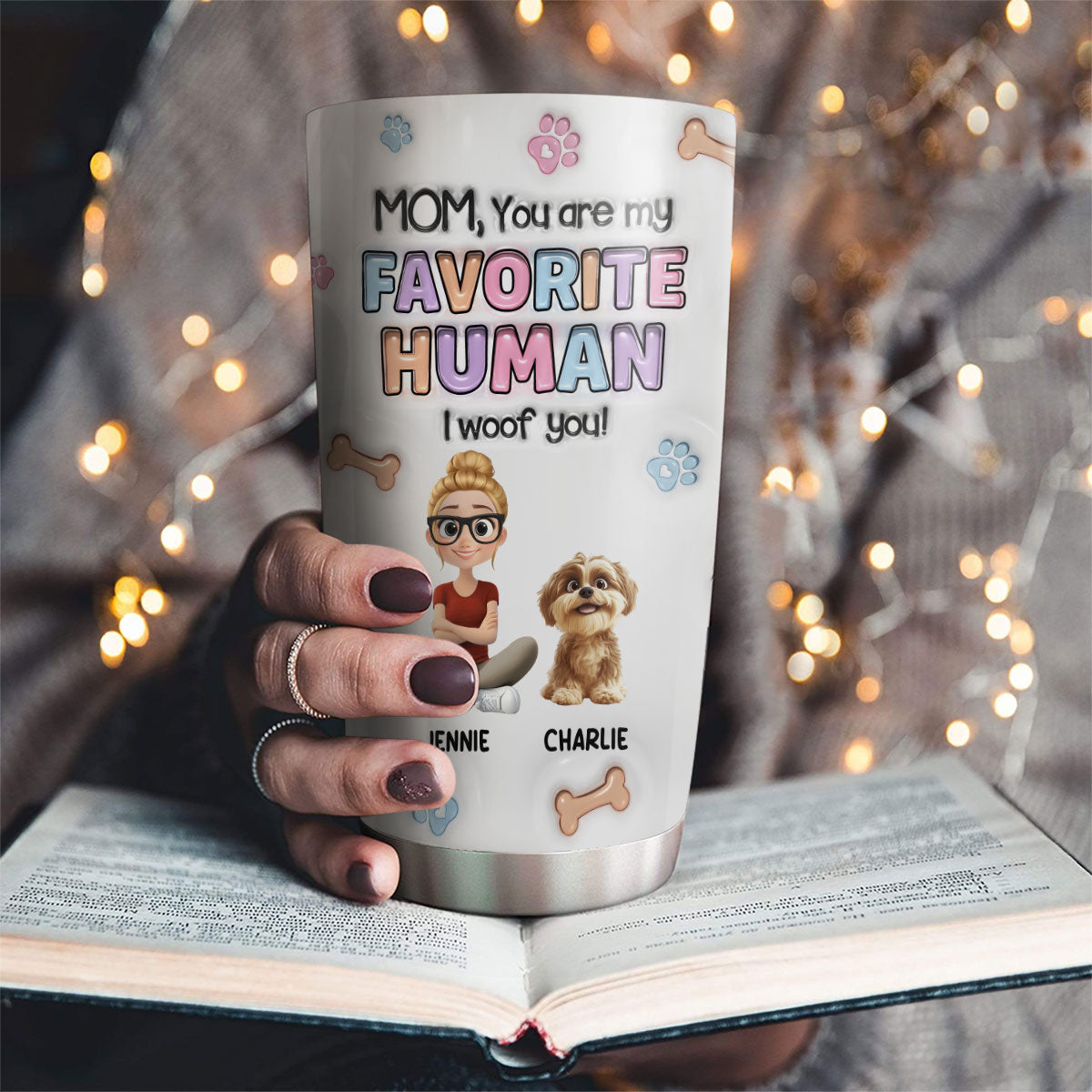 Custom Mother's day Birthday Gifts For Dog Mom, Dog Lovers • Hooman - Personalized 3D Inflated Effect Tumbler