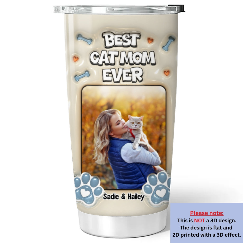 Custom Photo Mother's day Birthday Gifts For Cat Mom, Cat Lovers • Proud Lovely Cat Mom Photo - Personalized 3D Inflated Effect Tumbler
