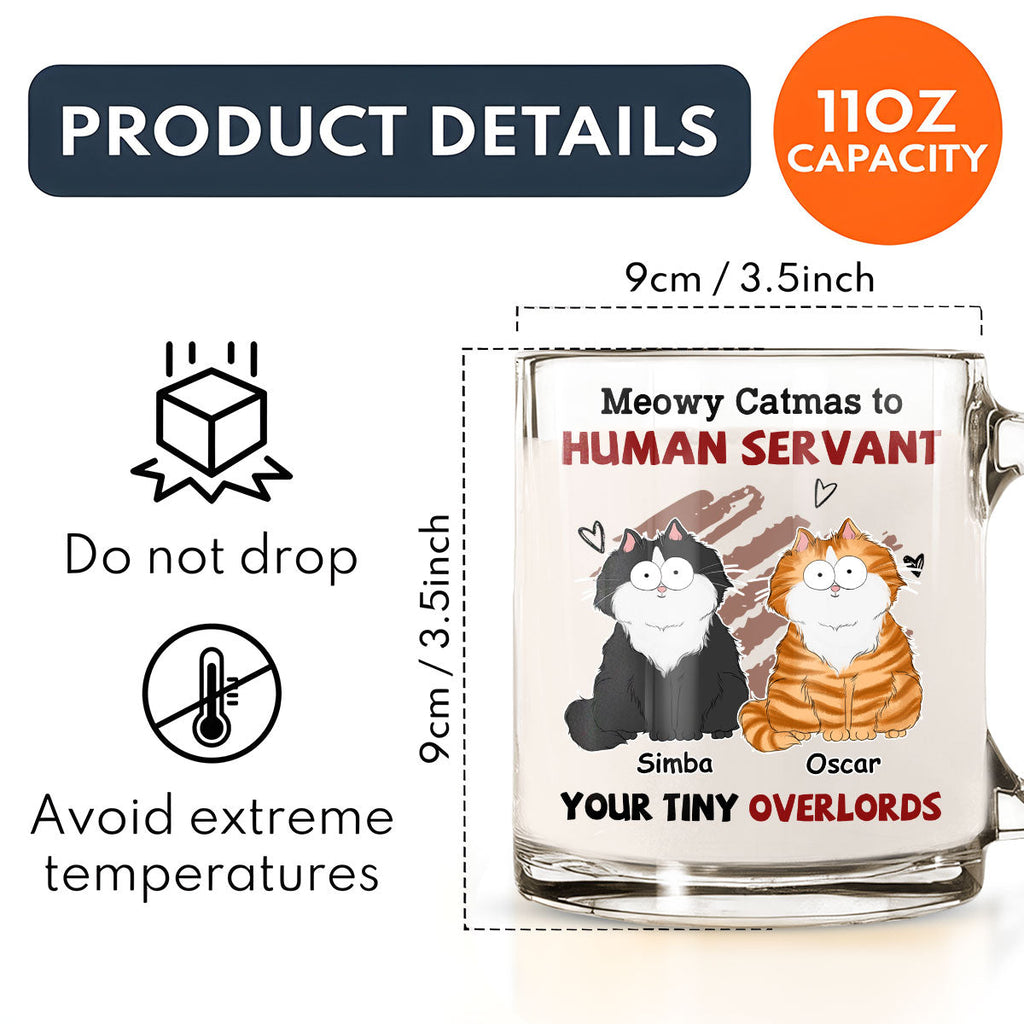 Custom Mother's day Birthday Gifts For Cat Mom, Cat Lovers • Your Tiny Overlords - Personalized Glass Mug