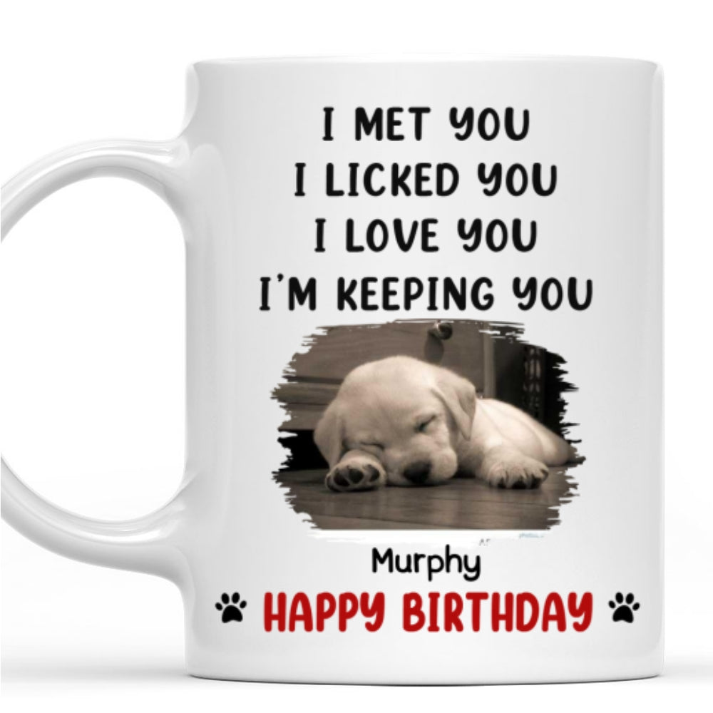 Custom Photo Christmas Birthday Gifts For Dog Lovers • We Licked And Love You Ver Birthday Photo - Personalized Coffee Mug