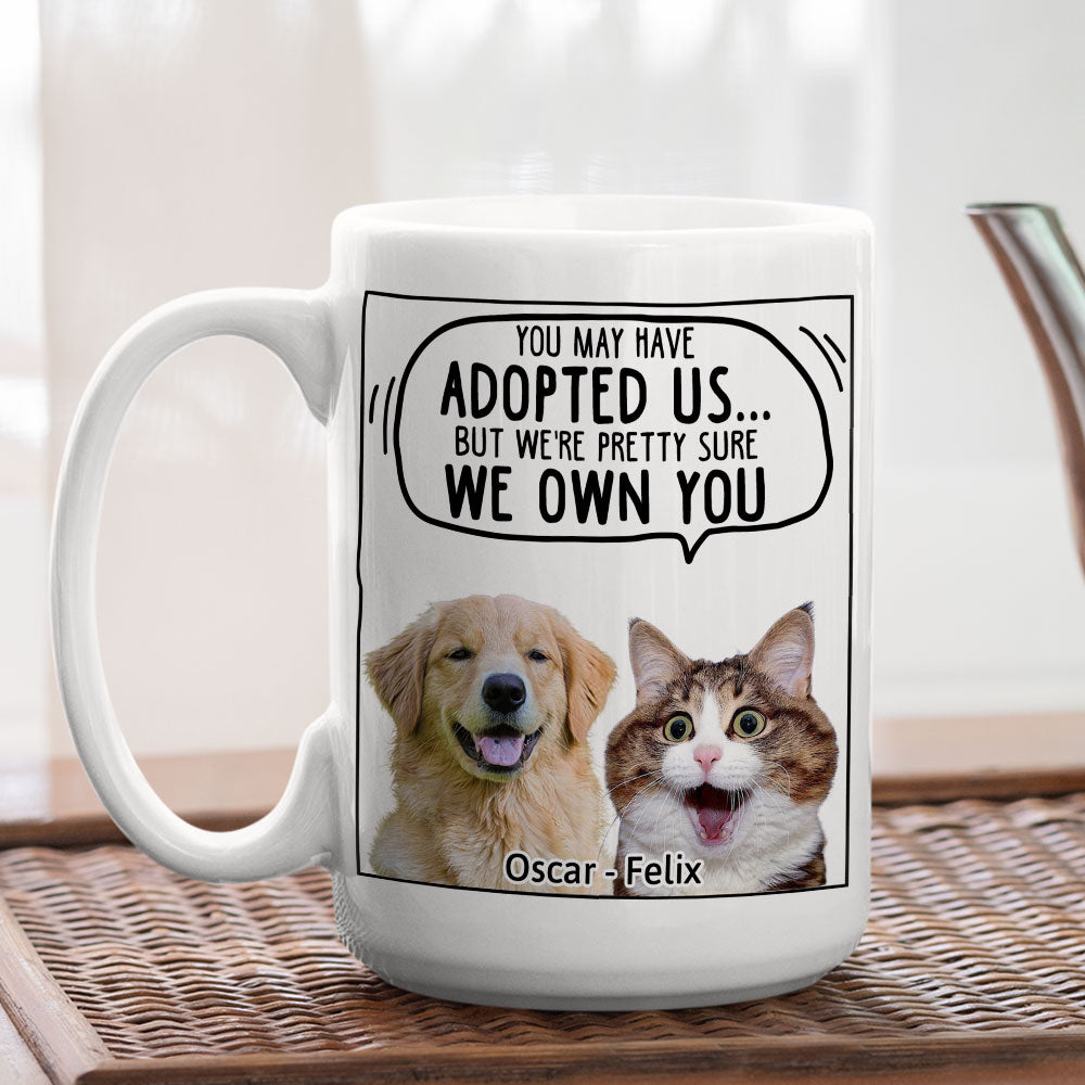 Custom Photo Christmas Birthday Gifts For Dog Lovers • We Sure We Own You Ver Pet Photo - Personalized Coffee Mug