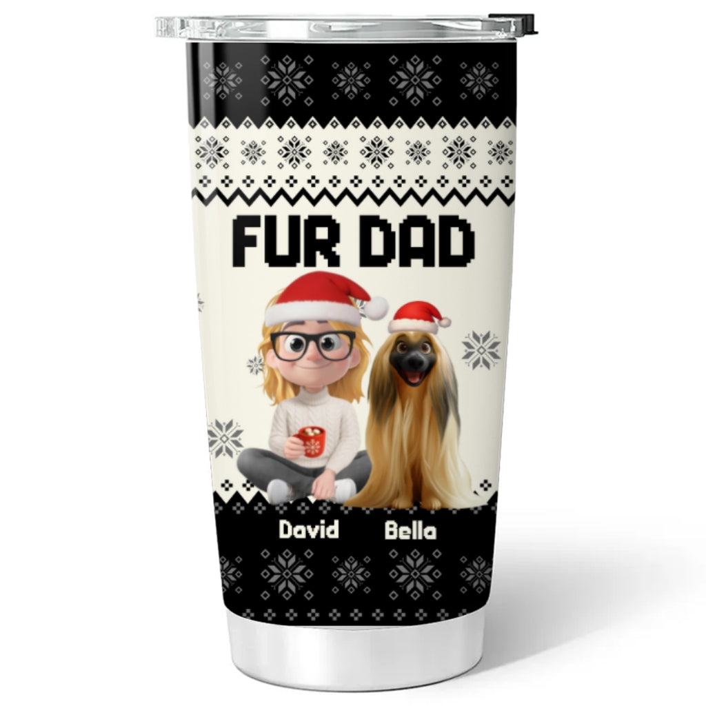Custom Christmas Birthday Gifts For Pet Lovers • My Babies Are Ahead All - Personalized Tumbler