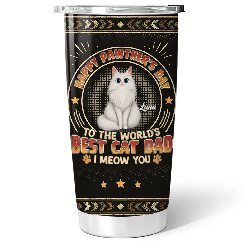 Custom Christmas Birthday Gifts For Cat Lovers • Pawther Day With Cat Dad - Personalized Tumbler
