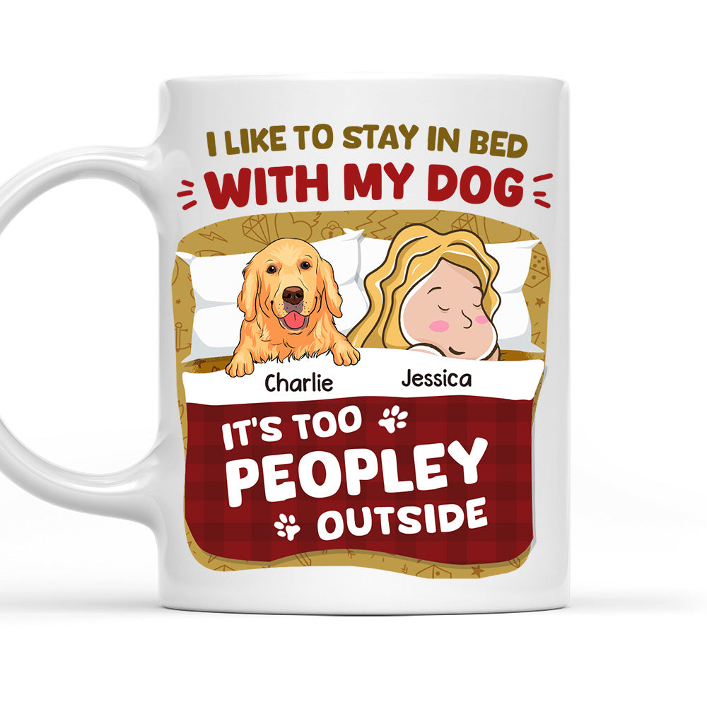Custom Christmas Birthday Gifts For Dog Lovers • Like To Stay In Bed With My Dogs - Personalized Coffee Mug