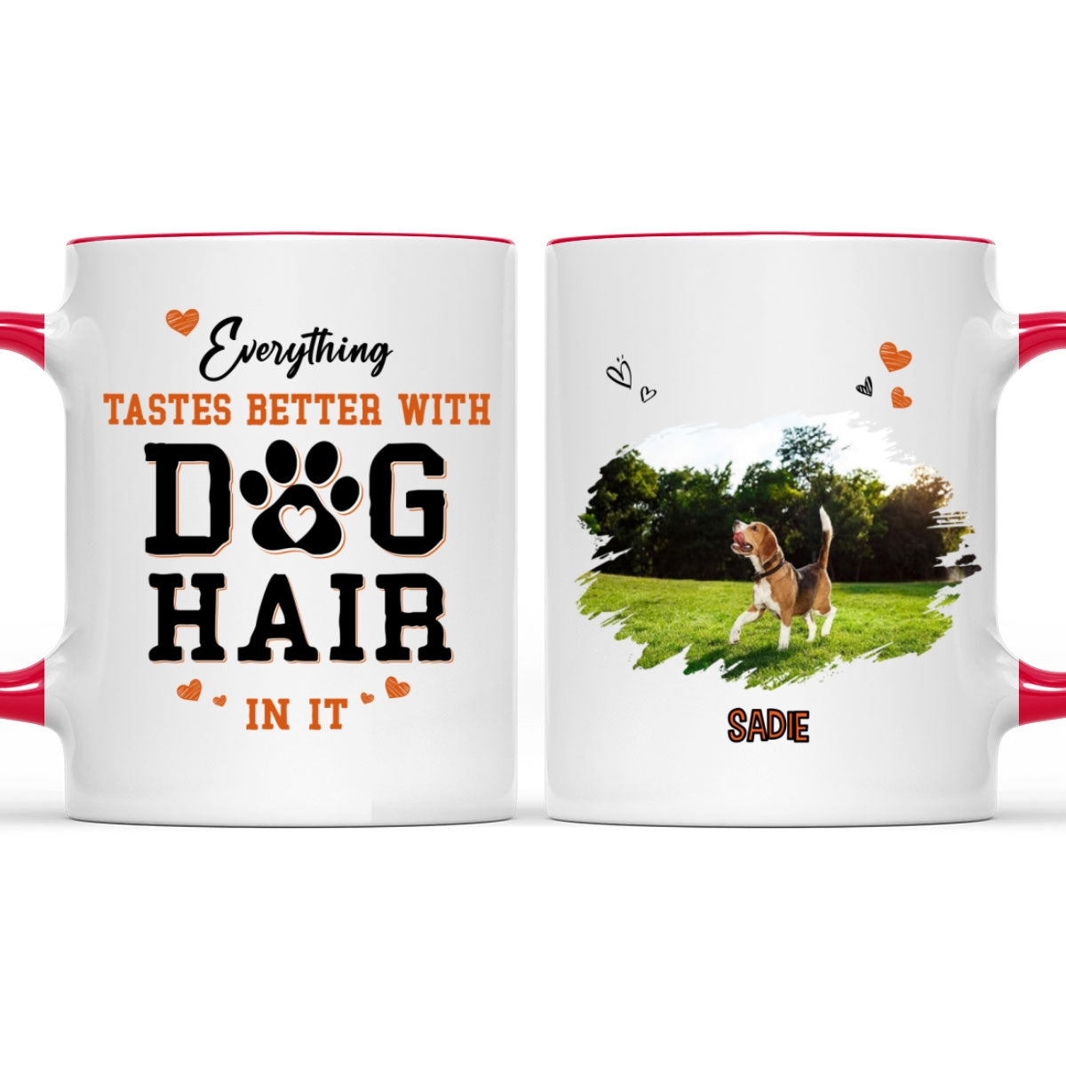 Custom Photo Mother's Father's day Birthday Gifts For Dog Lovers • Everything Taste Better With Dog Hair Photo - Personalized Accent Mug