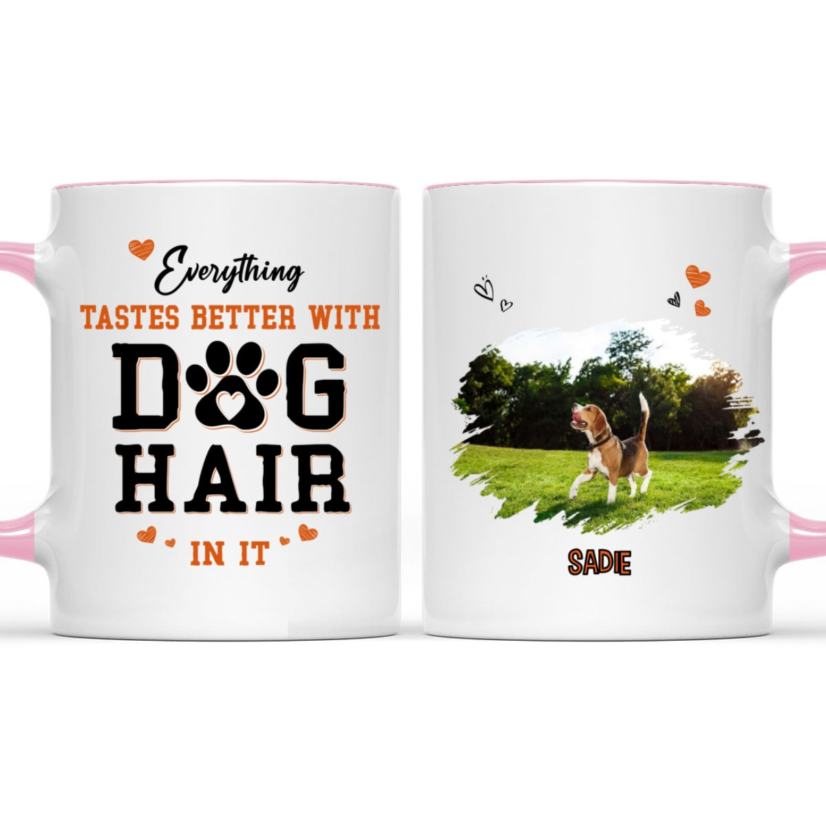 Custom Photo Mother's Father's day Birthday Gifts For Dog Lovers • Everything Taste Better With Dog Hair Photo - Personalized Accent Mug