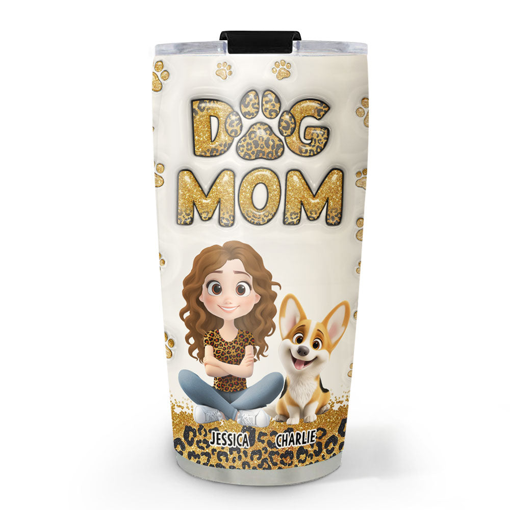 Custom Mother's day Birthday Gifts For Dog Mom, Dog Lovers • Dog Mom Leopard - Personalized 3D Inflated Effect Tumbler